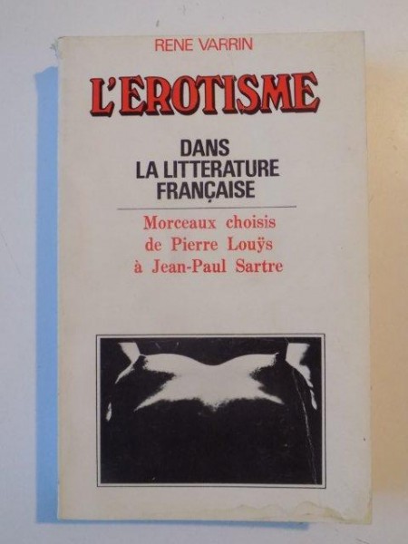 L'EROTISME DANS LA LITERATURE FRANCAISE par RENE VARRIN 1969