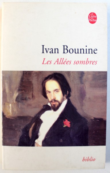 LES ALLEES SOMBRES par IVAN BOUNINE , 2003