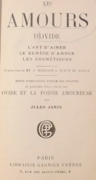 LES AMOURS, L'ART D'AIMER-LE REMEDE D'AMOUR par D'OVIDE