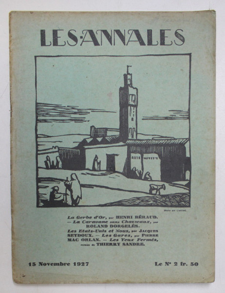 LES ANNALES POLITIQUES ET LITTERAIRES - GRANDE REVUE MODERNE DE LA VIE LITTERAIRE , 15 NOVEMBRE  1927