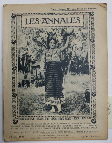 LES ANNALES , REVUE UNIVERSELLE , ILLUSTREE , HEBDOMADAIRE , 15 MAI  1921 , VEZI DESCRIEREA !
