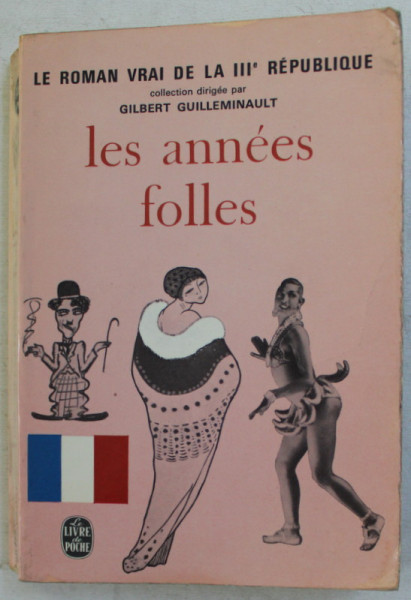 LES ANNEES FOLLES par GILBERT GUILLEMINAULT , 1967