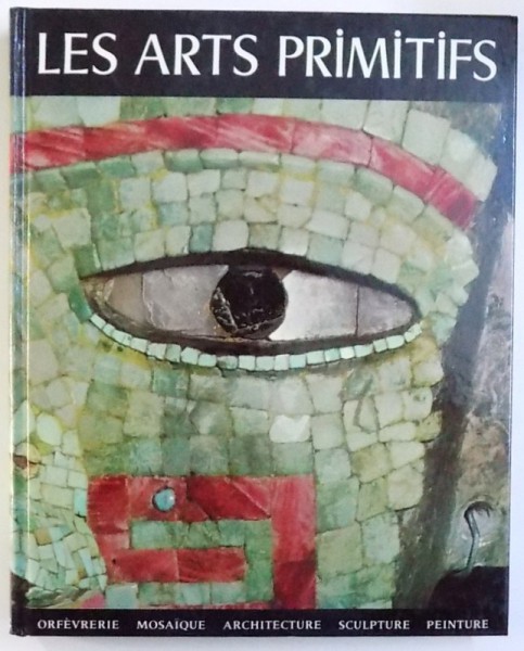 LES ARTS PRIMITIFS , texte de FRANCO MONTI , 1964
