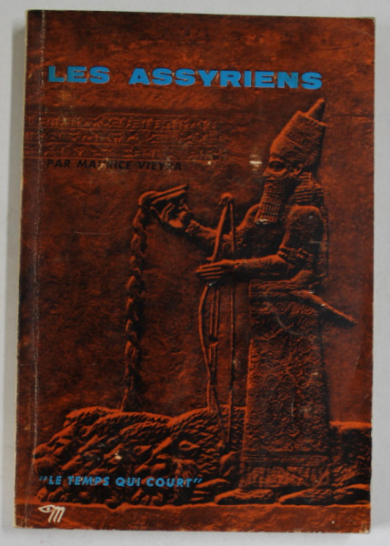 LES ASSYRIENS par MAURICE VIEYRA , 1961