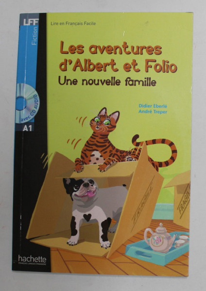 LES AVENTURES D ' ALBERT ET FOLIO - UNE NOUVELLE FAMILLE par DIDIER EBERLE et ANDRE TREPER , 2014 , CD INCLUS *