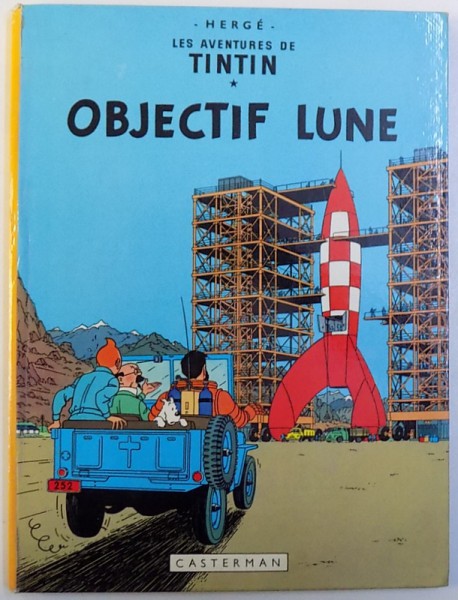 LES AVENTURES DE TINTIN  - OBJECTIF LUNE par HERGE , 1953