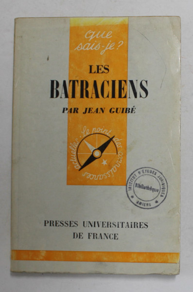 LES BATRACIENS par JEAN GUIBE , 1965