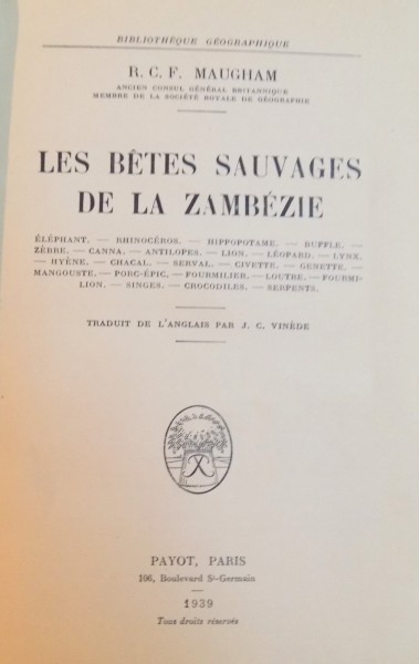 LES BETES SAUVAGES DE LA ZAMBEZIE par R.C.F. MAUGHAM , 1939