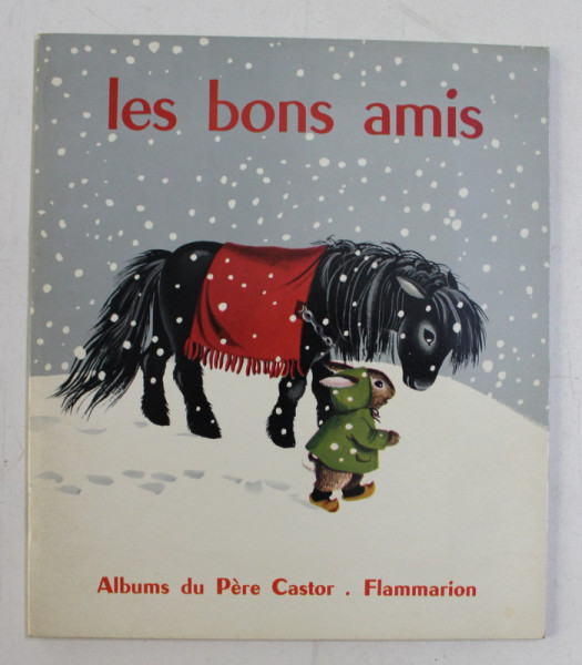 LES  BONS AMIS , texte de PAUL FRANCOIS sur un theme de FANG YI - K'IUN , 1959
