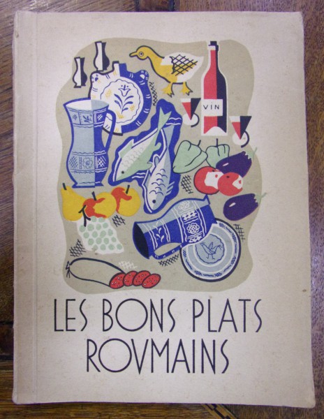 LES BONS PLATS ROUMAINS (1937)