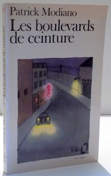 LES BOULEVARDS DE CEINTURE de PATRICK MODIANO , 1972
