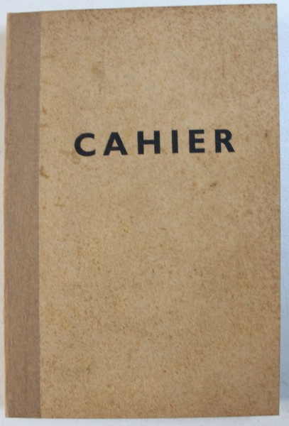 LES CAHIERS - ETUDES POUR UNE REVOLUTION FRANCAISE , 3 me FASICULE , MAI , 1943