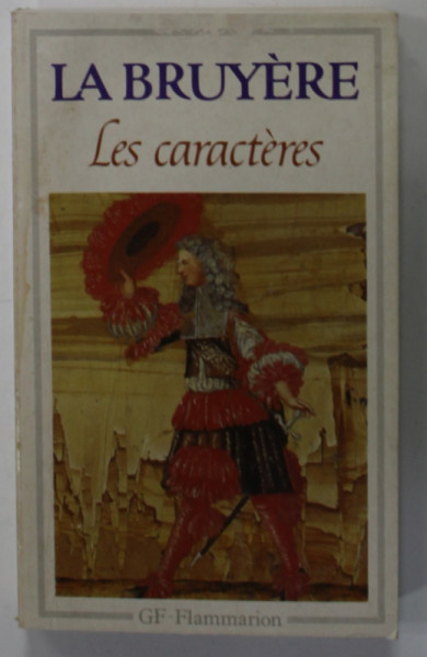 LES CARACTERES  par LA BRUYERE  , 1992 *PREZINTA HALOURI DE APA