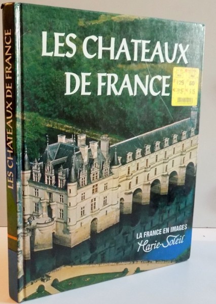LES CHATEAUX DE FRANCE , 1999