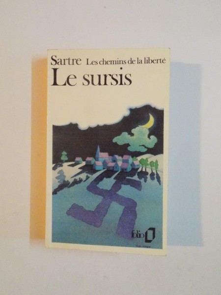 LES CHEMINS DE LA LIBERTE , II , LES SURSIS par JEAN-PAUL SARTRE, 1990
