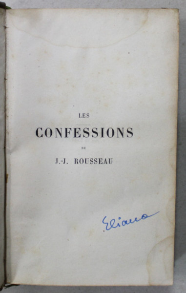 LES CONFESSIONS de J.- J.  ROUSSEAU , CCA .1850