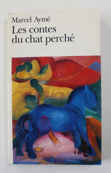 LES CONTES DU CHAT PERCHE par MARCEL AYME , 1939