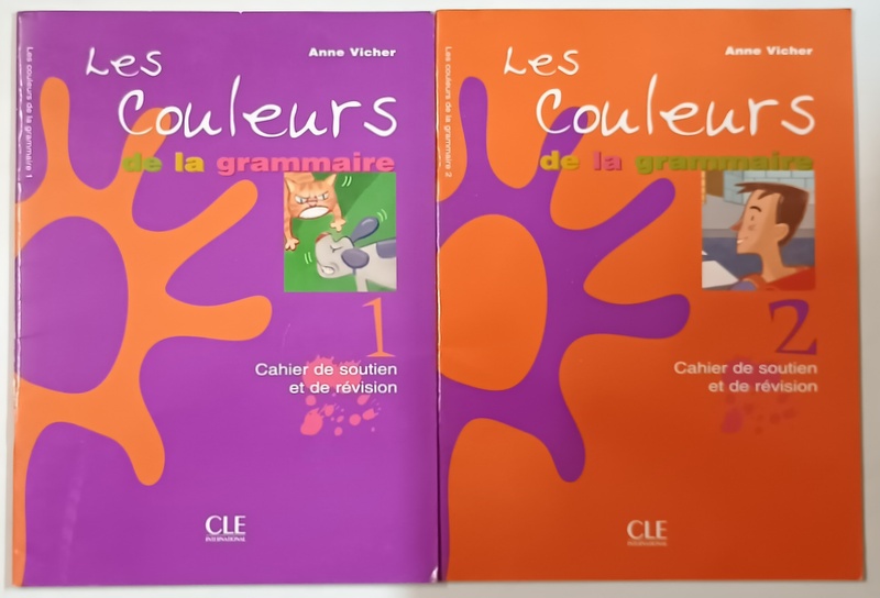 LES COULEURS DE LA GRAMMAIRE , CAHIER DE SOUTIEN ET DE REVISION , TOMES I - II par ANNE VICHER , 2005