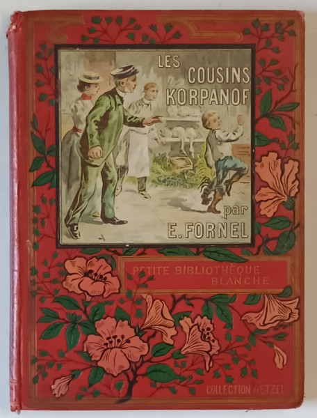 LES COUSINS KORPANOF par ERNEST FORNEL , 1900