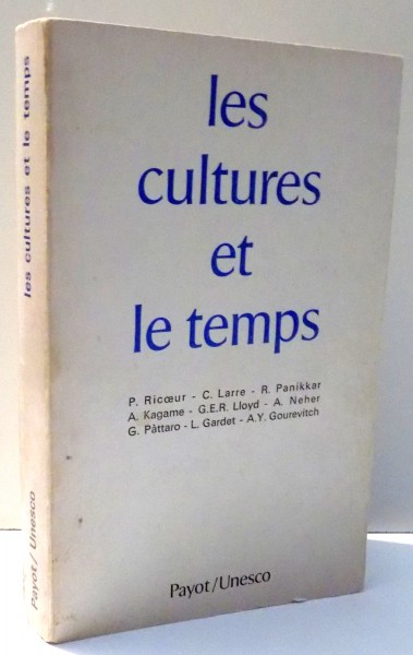 LES CULTURES ET LE TEMPS de P. RICOEUR , ... , A. Y. GOUREVITCH , 1975