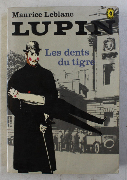 LES DENTS DU TIGRE par MAURICE LEBLANC , 1969