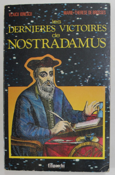 LES DERNIERS VICTOIRES DE NOSTRADAMUS par VLAICU IONESCU et MARIE - THERESE DE BROSSES , 1993