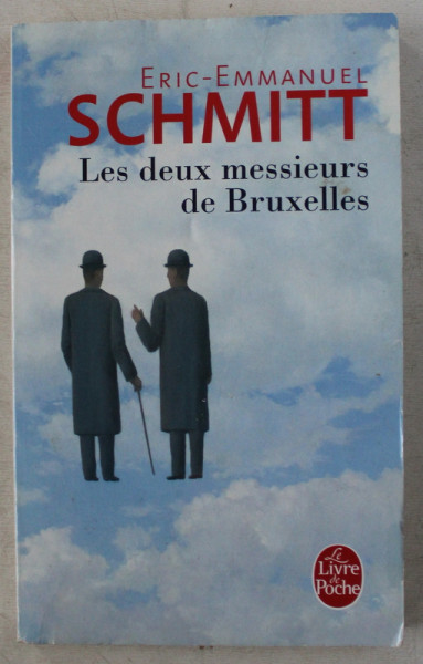 LES DEUX MESSIEURS DE BRUXELLES par ERIC - EMMANUEL SCHMITT  , 2012