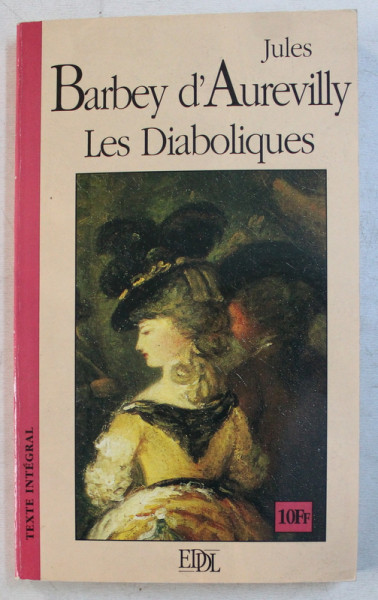 LES DIABOLIQUES par JULES BARBEY D' AUREVILLY , 1996