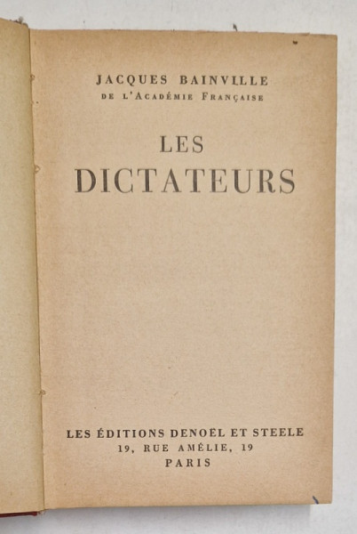 LES DICTATEURS par JACQUES BAINVILLE , 1935
