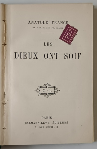 LES DIEUX ONT SOIF par ANATOLE FRANCE , 1912