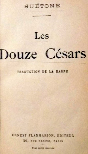 LES DOUZE CESARS par SUETONE