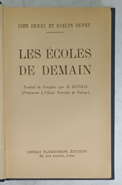 LES ECOLES DE DEMAIN par JOHN DEWEY et EVELYN DEWEY , 1931