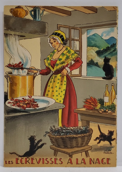 LES ECREVISSES A LA NAGE , CARTE POSTALA ILUSTRATA , LITOGRAFIE SEMNATA JEAN PARIS , CU RETETA  CULINARA PE VERSO , TEXT IN LB. FRANCEZA ,  1946