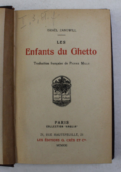 LES ENFANTS DU GHETTO par ISRAEL ZANGWILL , 1921