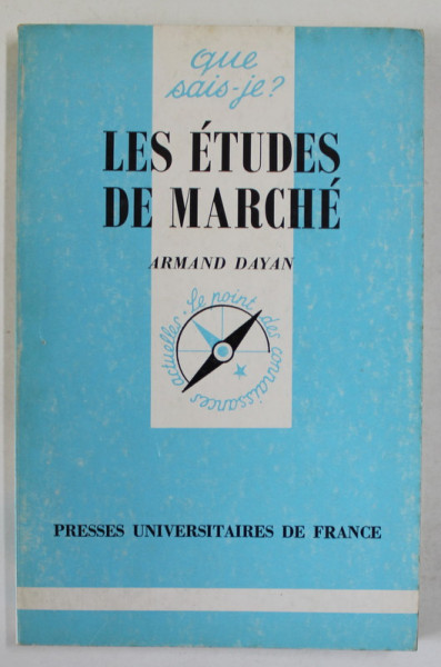 LES ETUDES DE MARCHE par ARMAND DAYAN , 1997