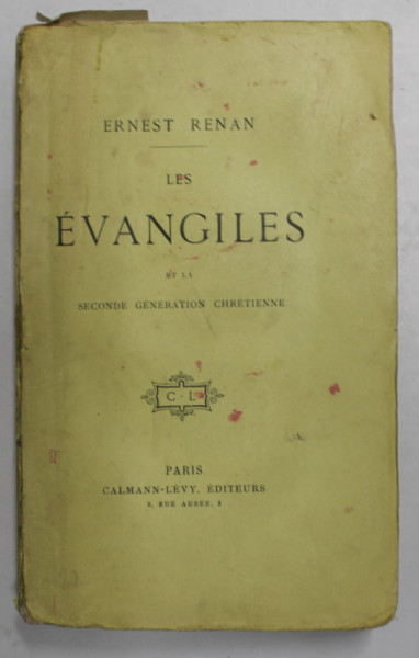 LES EVANGILES par ERNEST RENAN  - 1912