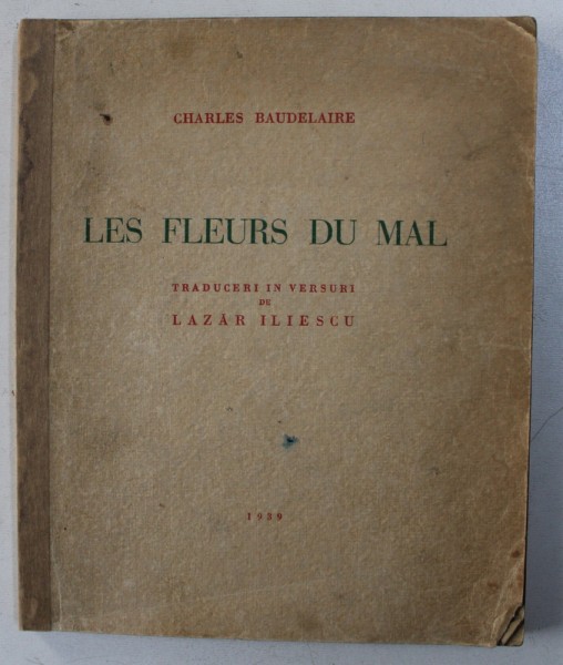 LES FLEURS DU MAL de CHARLES BAUDELAIRE , 1939, DEDICATIE*