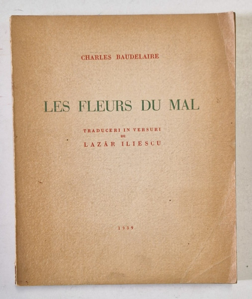 LES FLEURS DU MAL de CHARLES BAUDELAIRE , 1939, exemplar numerotat