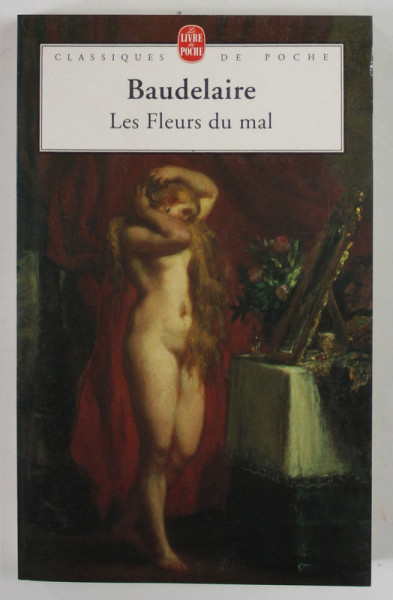 LES FLEURS DU MAL par BAUDELAIRE , 1972, COPERTA BROSATA