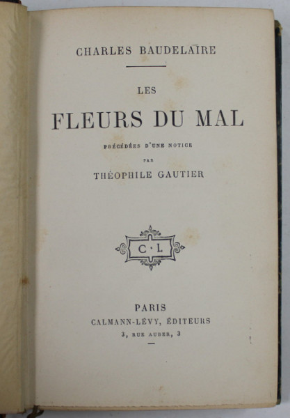 LES FLEURS DU MAL par CHARLES BAUDELAIRE *EDITIE INTERBELICA