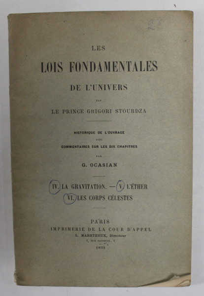 LES FONDAMENTALES DE L 'UNIVERS par LE PRINCE GRIGORI STOURDZA , TOME IV , V, VI , 1899