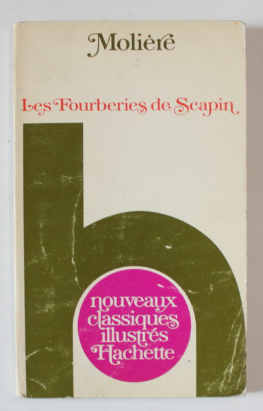 LES FOURBERIES DE SCAPIN , COMEDIES , 1671 par MOLIERE , 1976