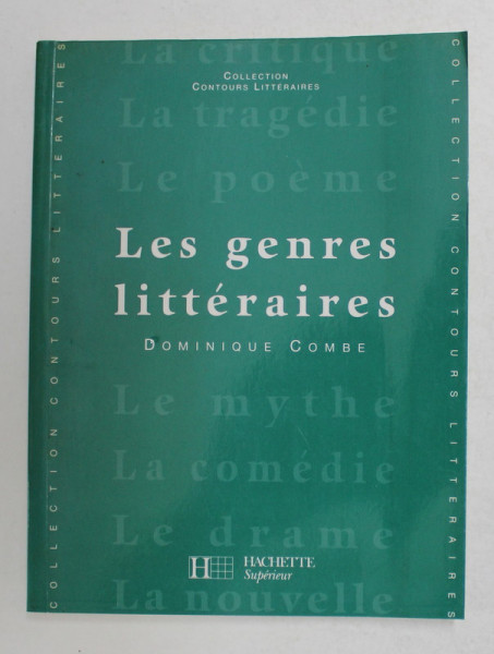 LES GENRES LITTERARIES par DOMINIQUE COMBE , 1992