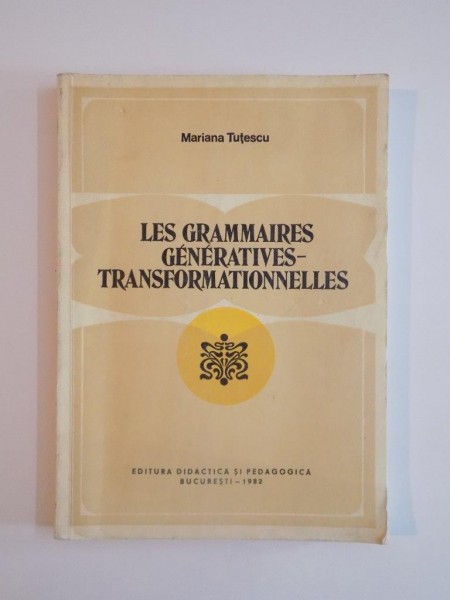 LA PRE-SUPPOSITION EN FRANCAIS CON-TEMPORAIN -MARIANA TUTESCU  BUCAREST 1978