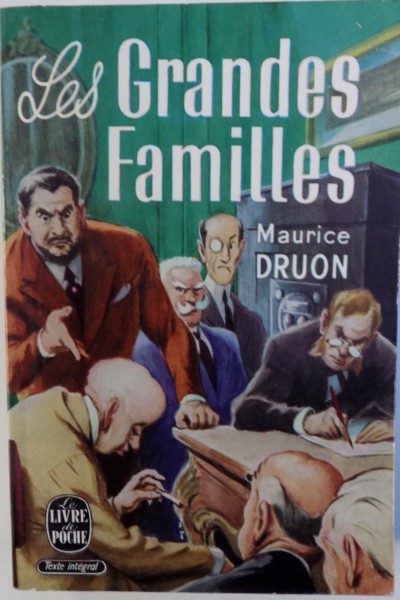 LES GRANDES FAMILLES par MAURICE DRUON , 1964