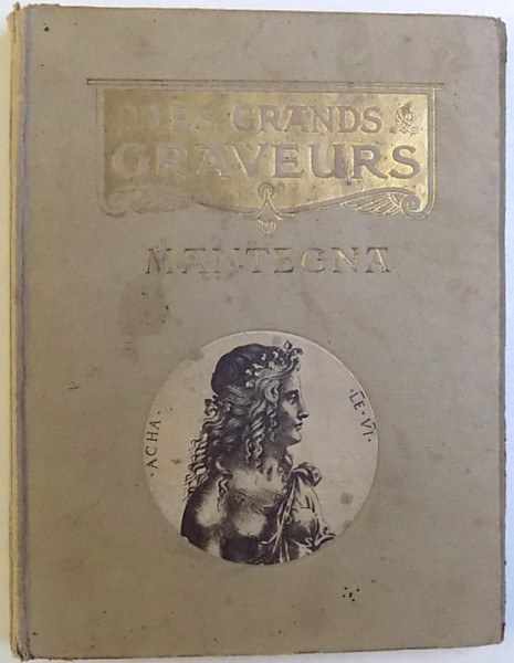 LES GRANDES GRAVURES : MANTEGNA  , 1914