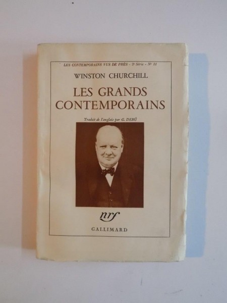 LES GRANDS CONTEMPORAINS (GREAT CONTEMPORARIES) par WINSTON CHURCHILL  1939