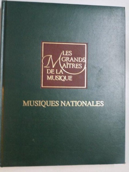 LES GRANDS MAITRES DE LA MUSIQUE , MUSIQUES NATIONALES , VOL. IV