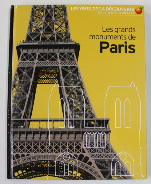 LES GRANDS MONUMENTS DE PARIS par JEAN - MICHEL BILLIOUD ,2012