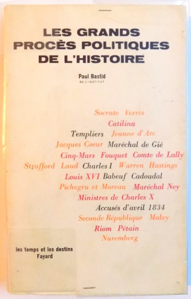 LES GRANDS PROCES POLITIQUES DE L'HISTOIRE , 1962